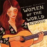 Various - Putumayo Women Of The World Acoustic - Kliknutím na obrázok zatvorte